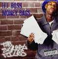 H.J. Boss Moneybags - Street Files