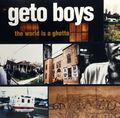 Geto Boys – The World Is A Ghetto