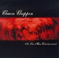 No One Man – Grain Grippin'