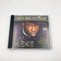 Lil' Keke / Don't Mess Wit Texas