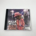 Killa Will / All In The Game
