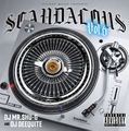 SCANDALOUS Vol.6 �����ꥤ���塼�� / DJ MR.SHU-G & DJ DEEQUITE