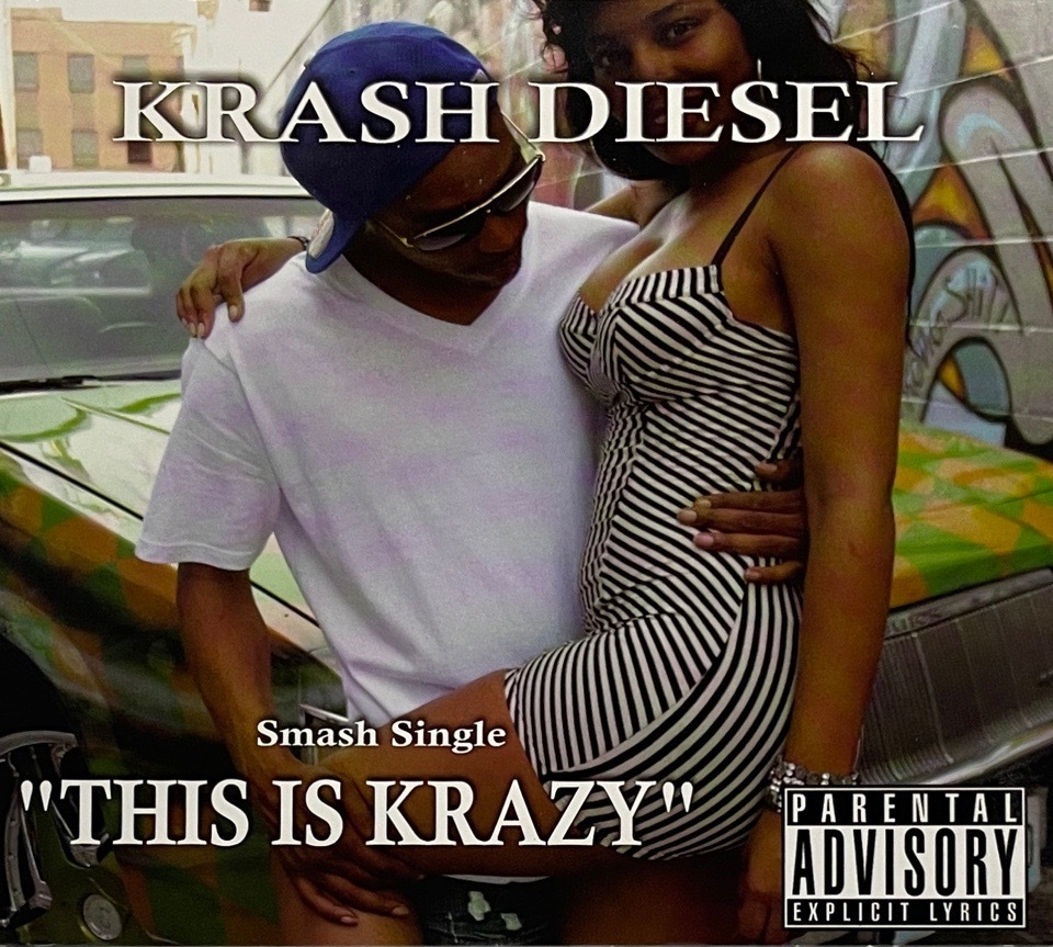 Krash Diesel – This Is Krazy