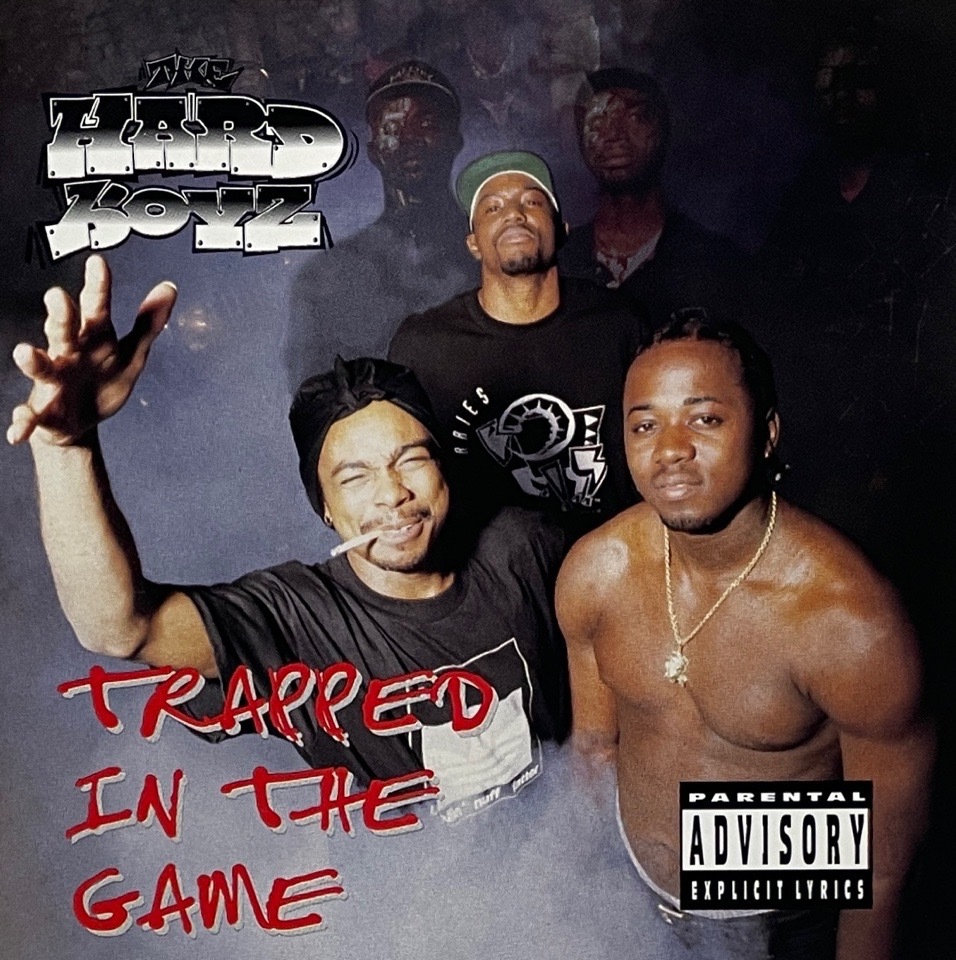 The Hard Boyz – Trapped In The Game
