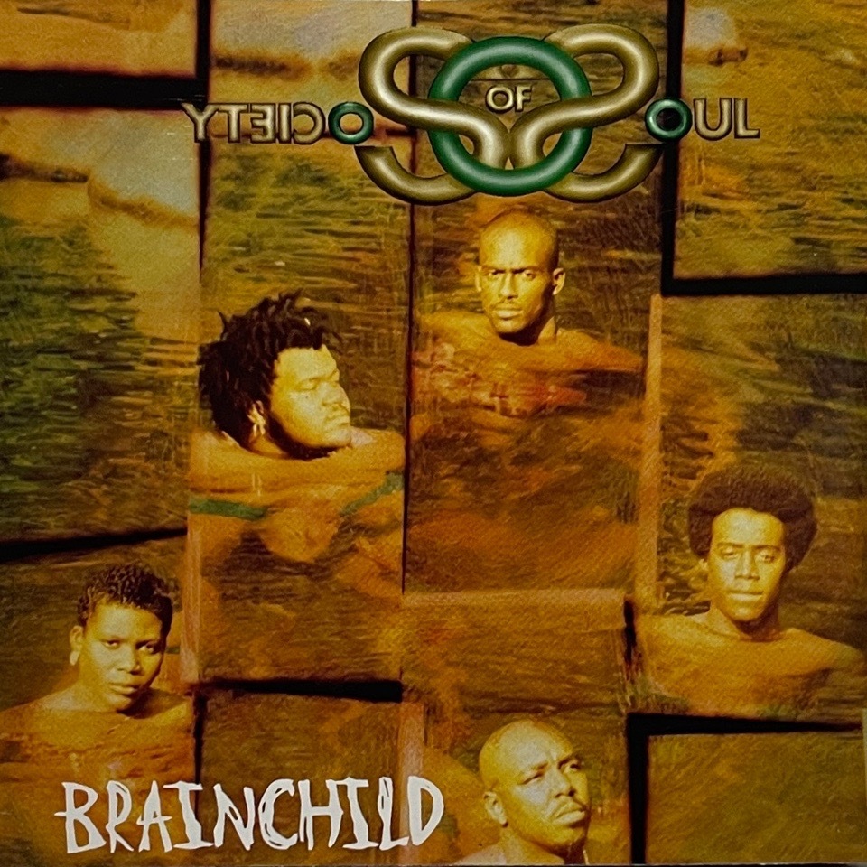 Society Of Soul – Brainchild
