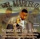 Mr. Marcelo – Streetz Got Luv 4 Me