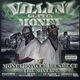 Villinz Gettin Money – Money Power Respect The Mixtape