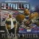 9-Milla – Puttin' In Wizzurk