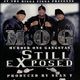 M.O.G – Still Exposed