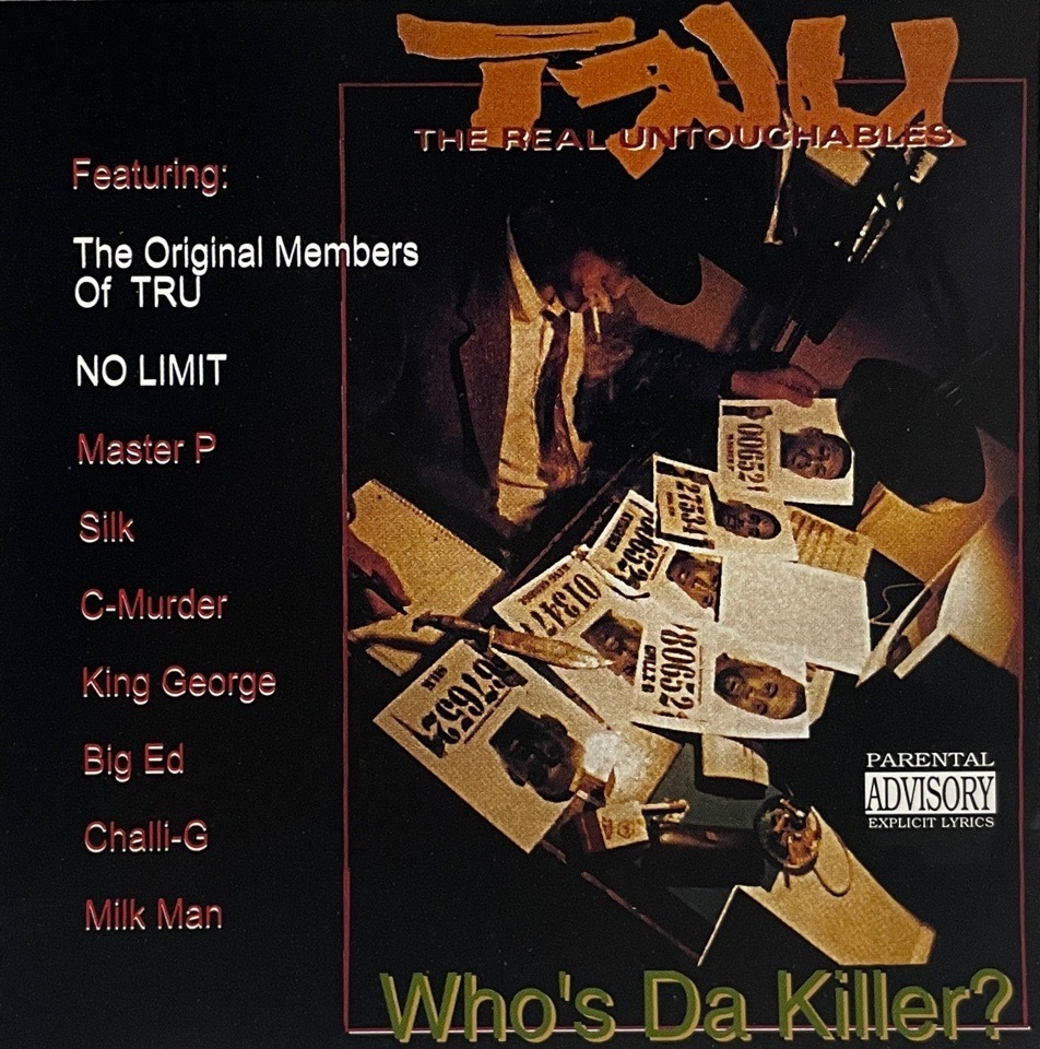 TRU &#8211; Who's Da Killer?