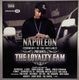 Napoleon – The Loyalty Fam