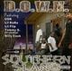 D.O.W.N. – Southern Slang
