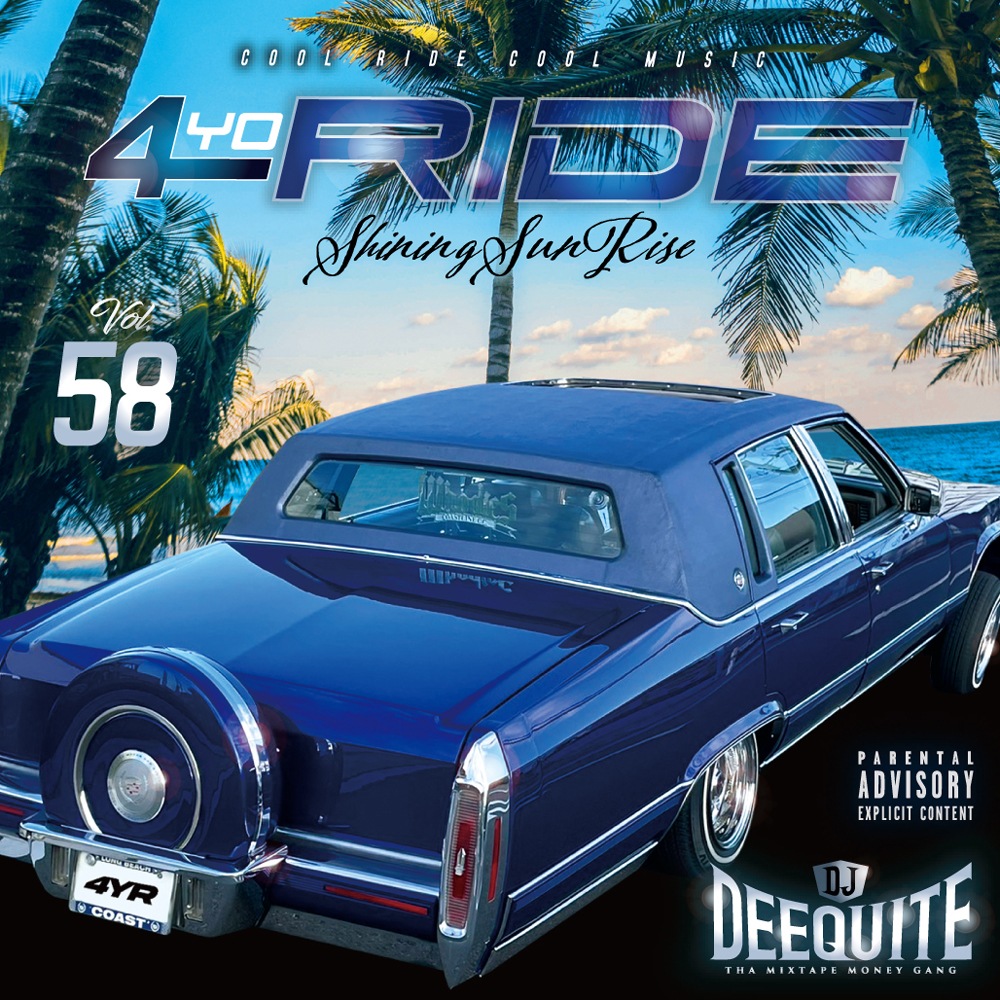 4YO RIDE Vol.58 / DJ DEEQUITE