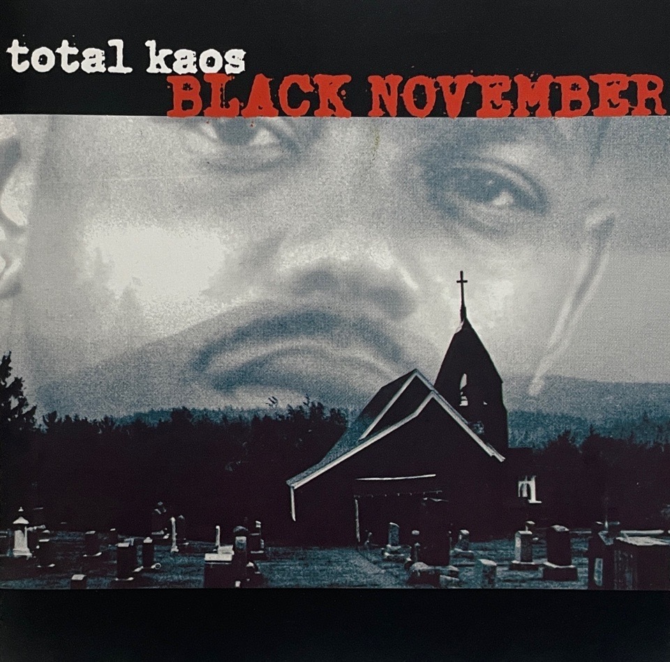 Total Kaos – Black November