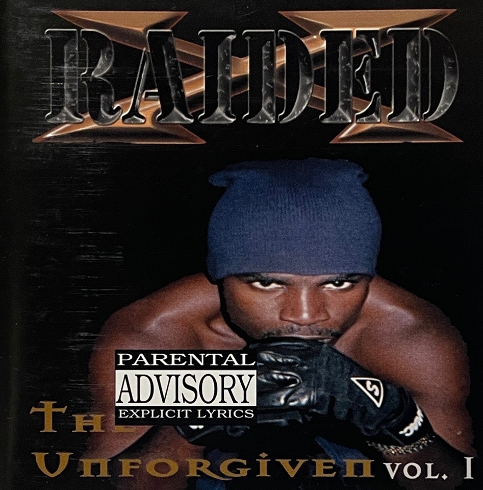 X-Raided – The Unforgiven Vol. 1