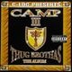 C-Loc Presents Camp III &#8211; Thug Brothas