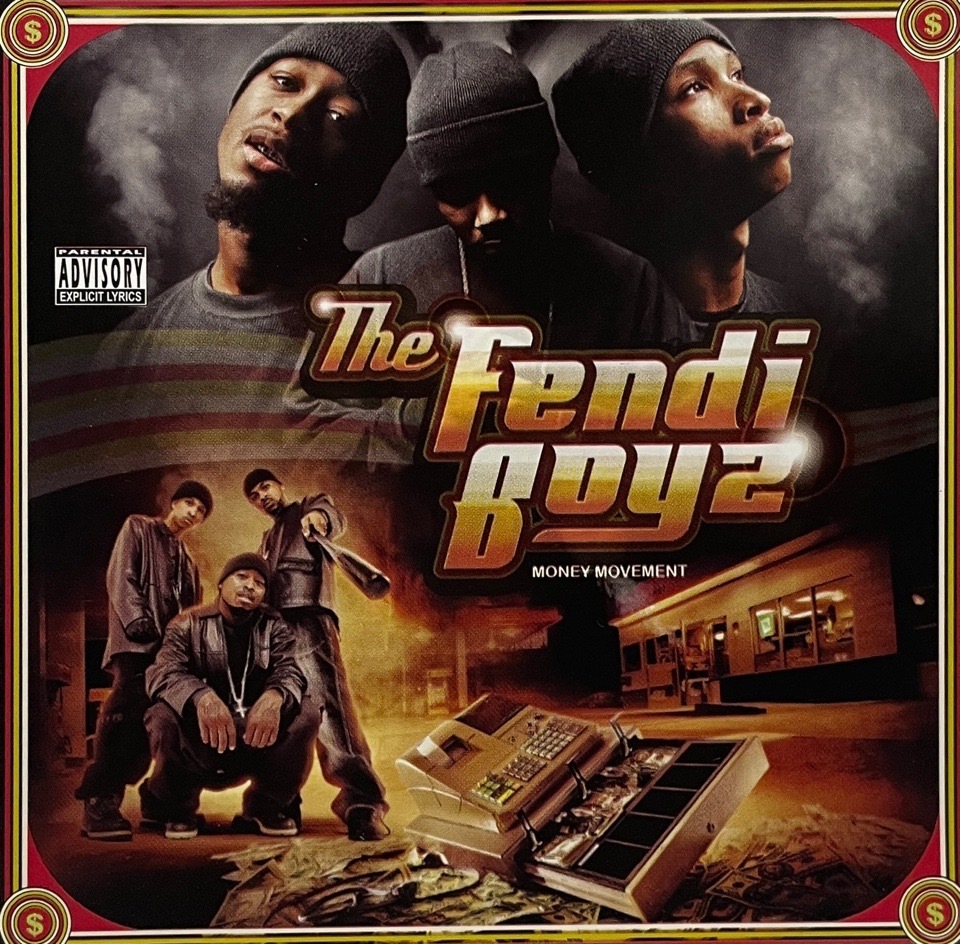 The Fendi Boyz &#8211; Money Movement