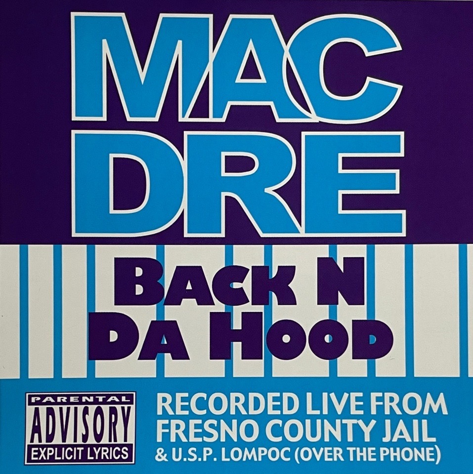 Mac Dre &#8211; Back N Da Hood