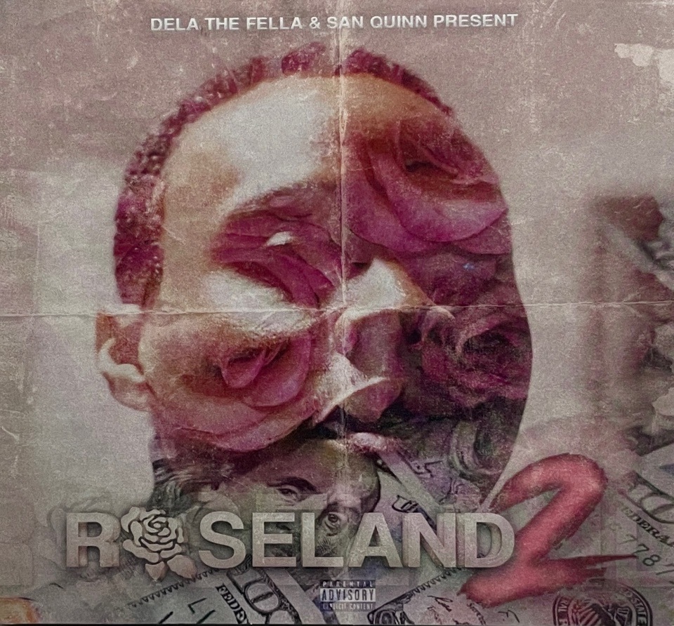 Dela The Fella & San Quinn – Roseland 2