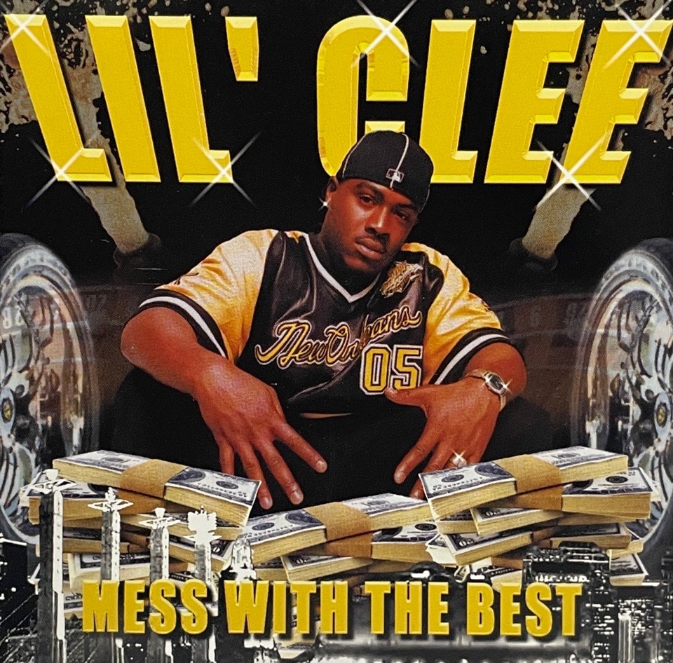 Lil' Clee &#8211; Mess With The Best