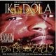 Ike Dola – Da Black Zeus