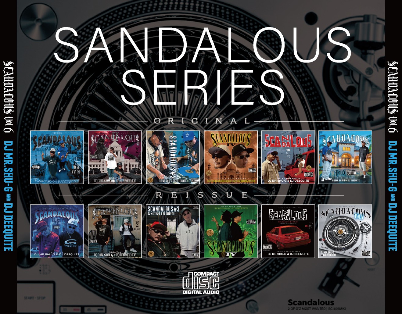SCANDALOUS Vol.6 �����ꥤ���塼�� / DJ MR.SHU-G & DJ DEEQUITE