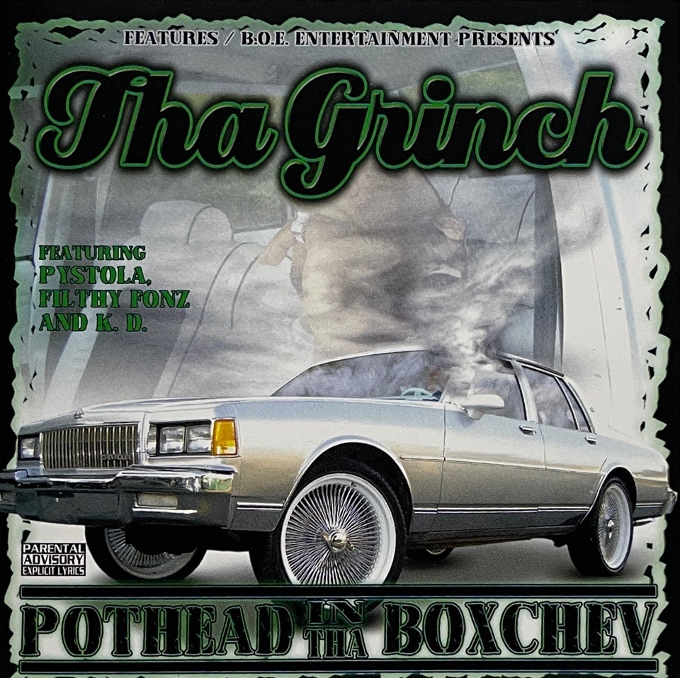 Tha Grinch &#8211; Pothead In Tha Boxchev
