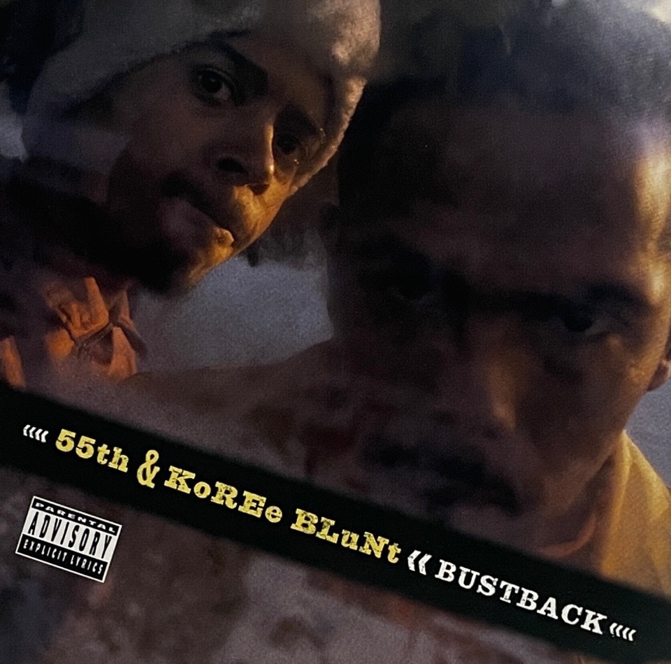 55th & Koree Blunt – Bustback
