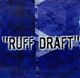 Knee Deep Inc. - Ruff Draft