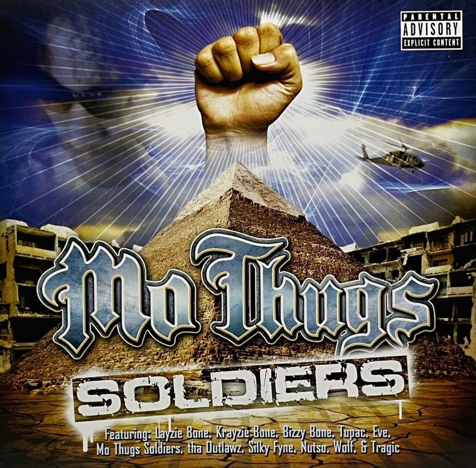 Mo Thugs - Soldiers
