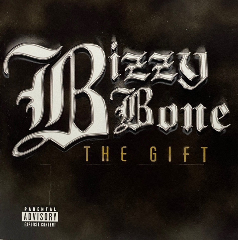 Bizzy Bone &#8211; The Gift
