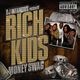 Rich Kids – Money Swag