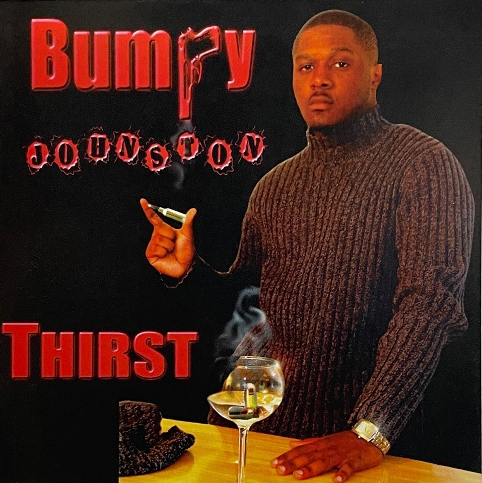 Bumpy Johnston &#8211; Thirst
