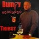 Bumpy Johnston &#8211; Thirst