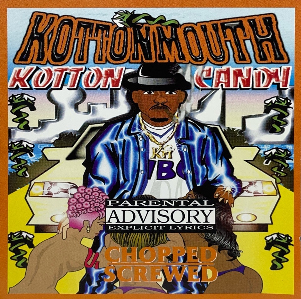 Kottonmouth – Kotton Candy Chopped & Screwed