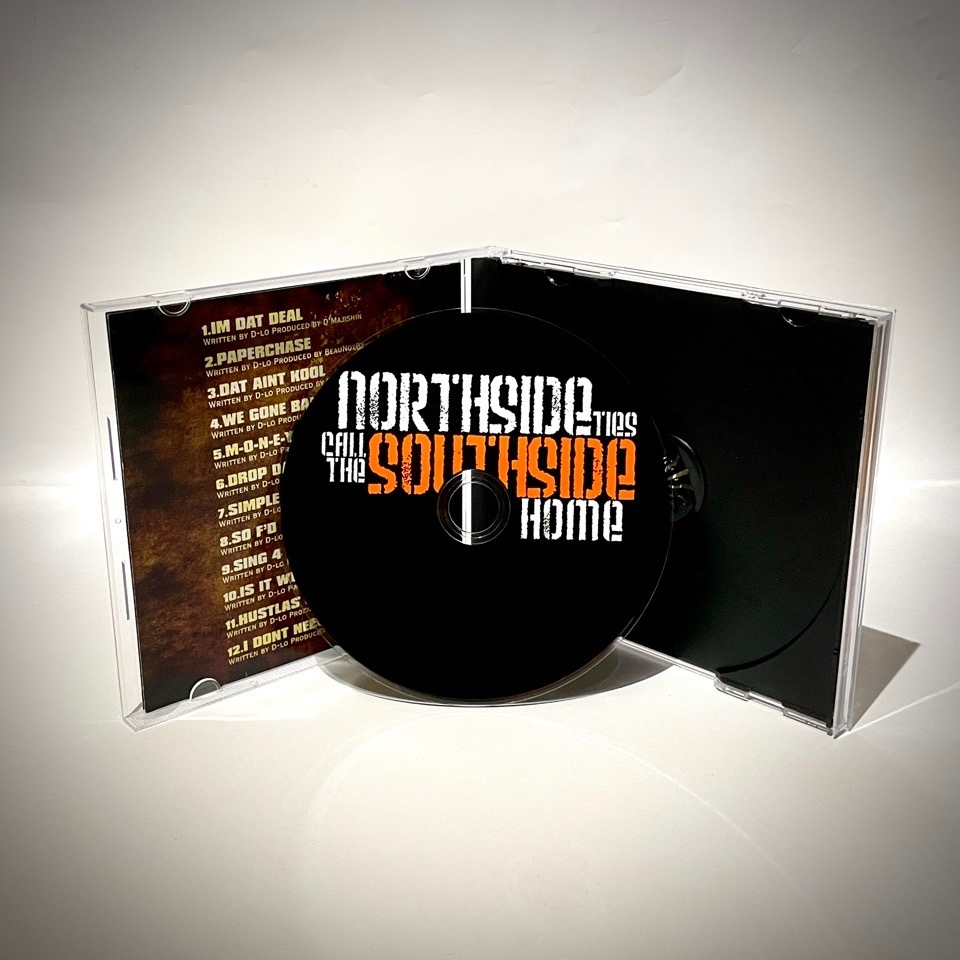 D-Lo - Northside Ties Call The Southside Home