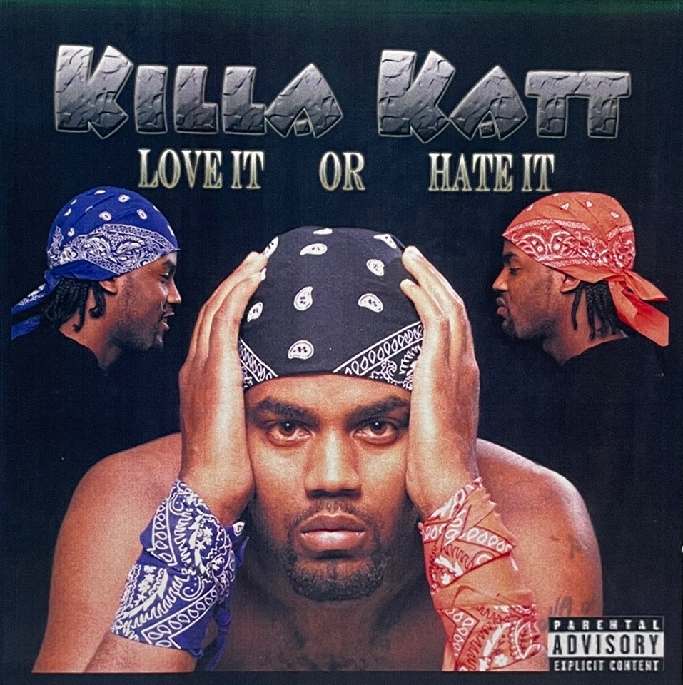 Killa Katt &#8211; Love It Or Hate It