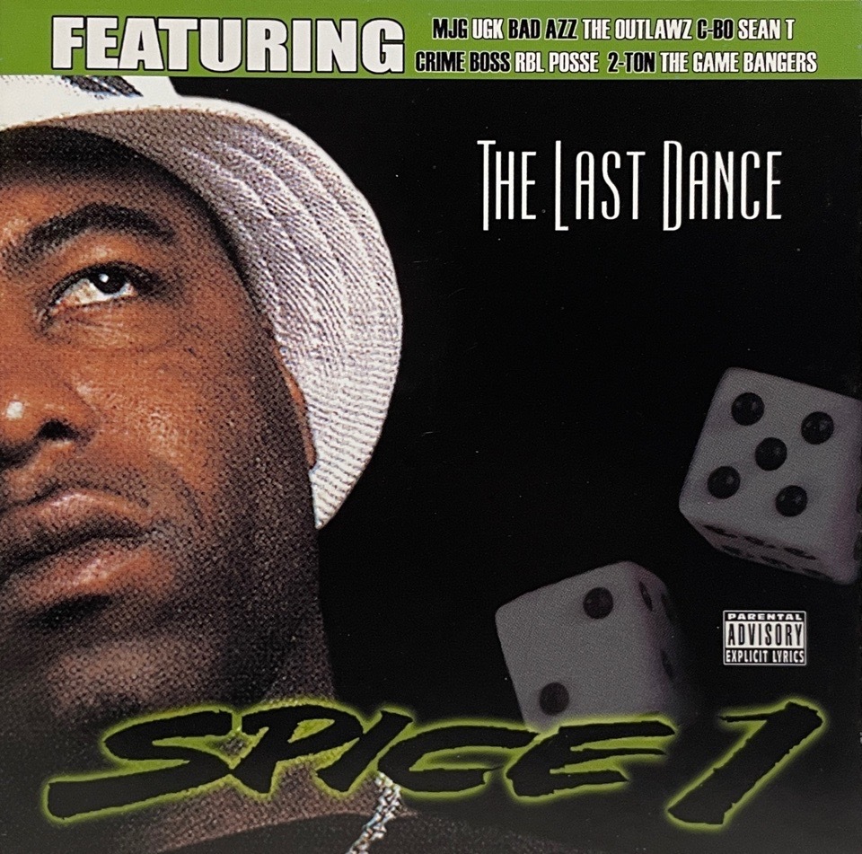 Spice 1 &#8211; The Last Dance