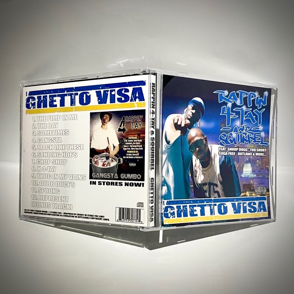 Rappin' 4-Tay & Squirrel - Ghetto Visa