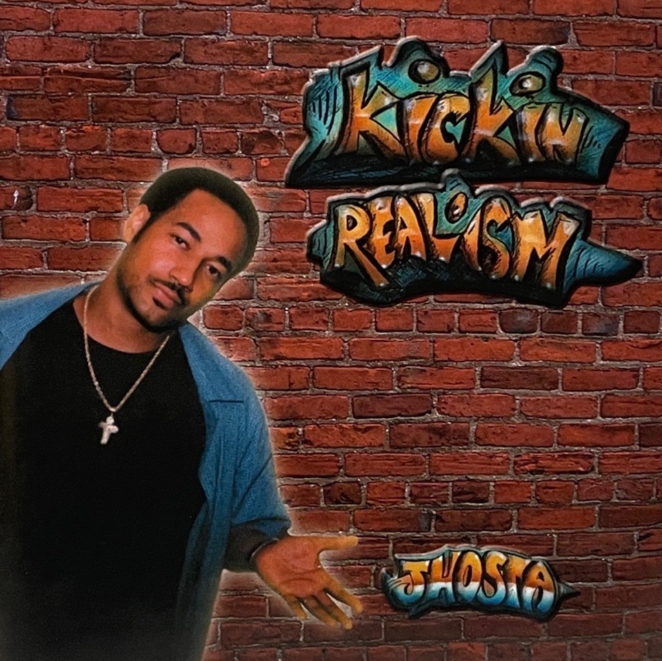 Jhosta - Kickin Realism