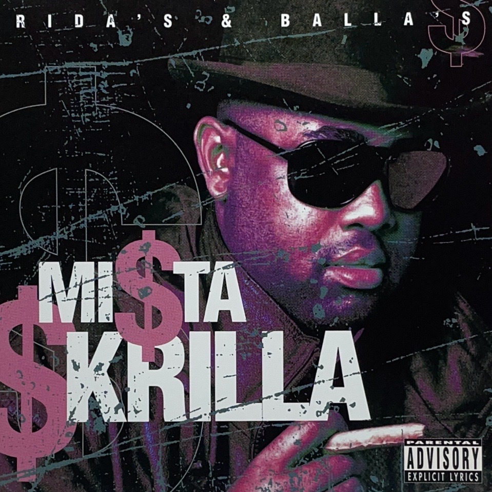 Mi$ta $krilla – Rida's & Balla's
