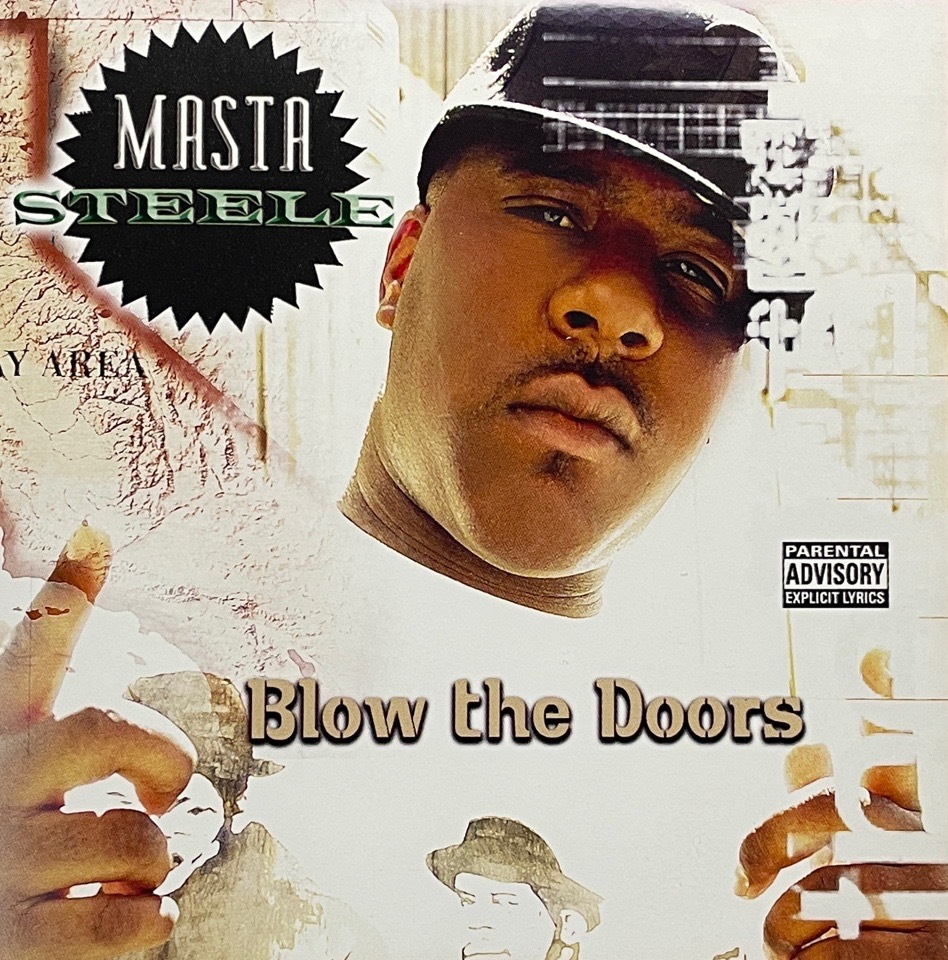 Masta Steele &#8211; Blow The Doors