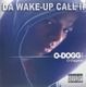O-Dogg – Da Wake-Up Call II