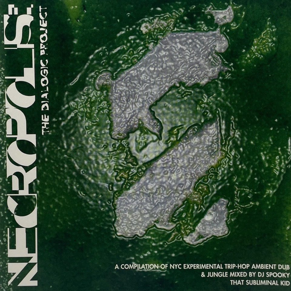 DJ Spooky That Subliminal Kid – Necropolis: The Dialogic Project