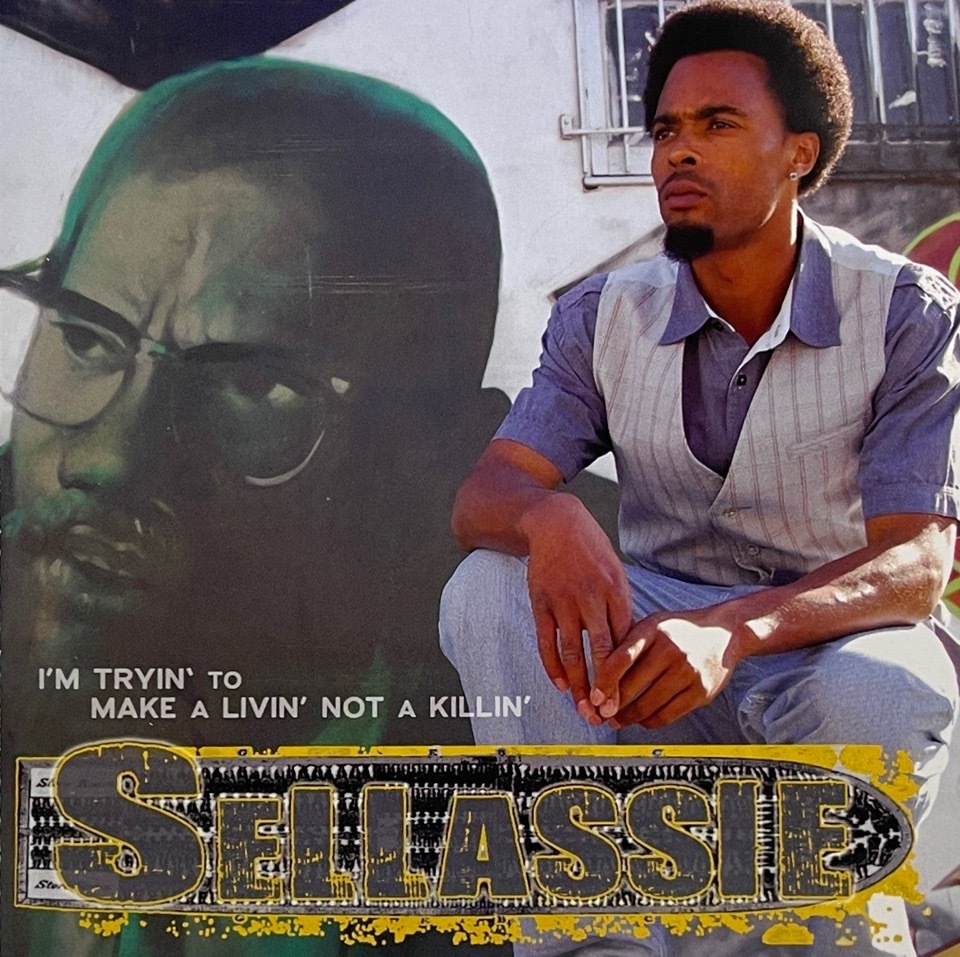 Sellassie &#8211; I'm Tryin' To Make A Livin' Not A Killin'