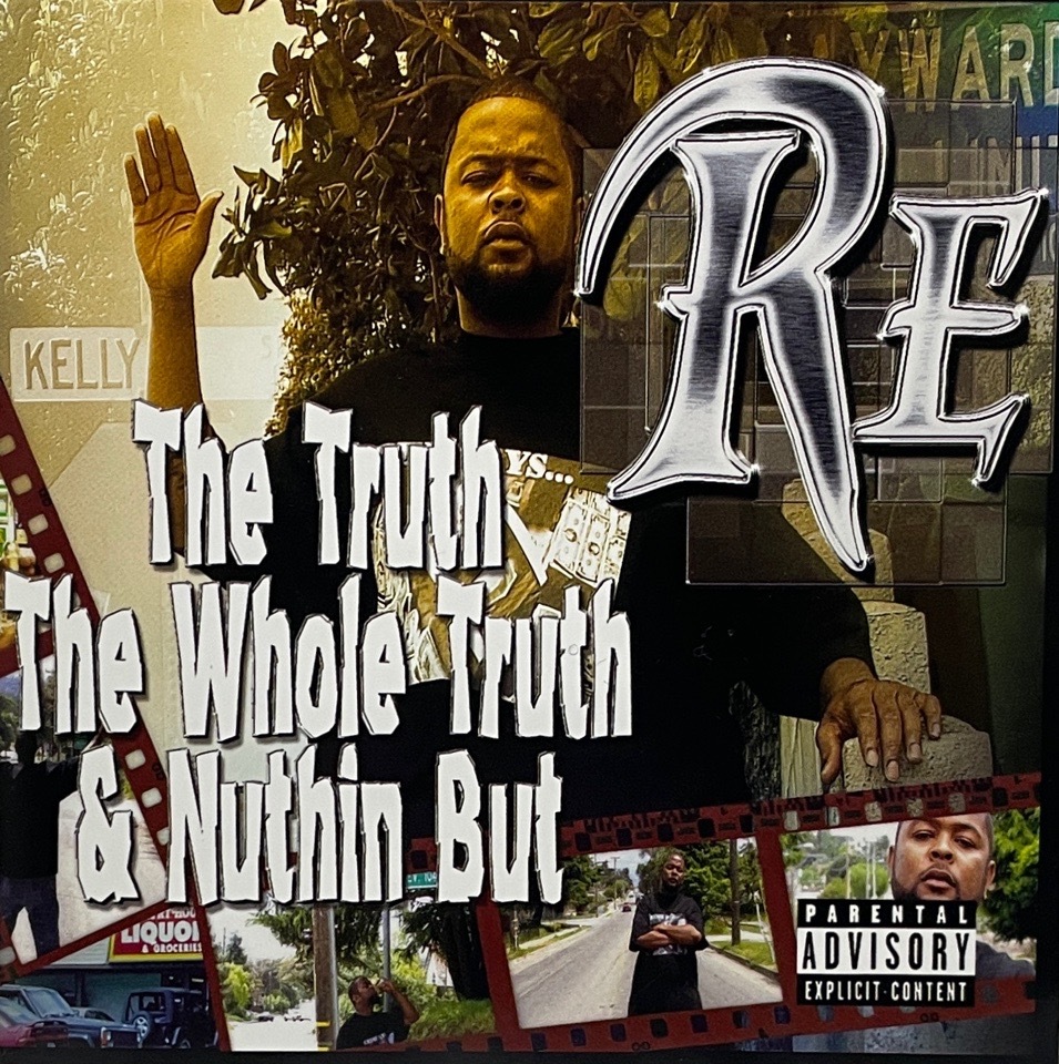 RE - Truth the Whole Truth & Nuthin But