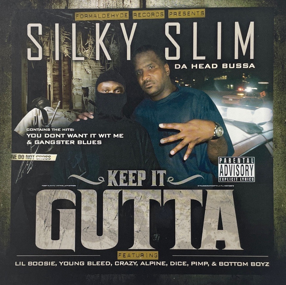Silky Slim - Keep It Gutta
