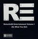Relentle$$ Entertainment Volume I (Do What You Do!)
