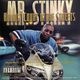 Mr. Stinky &#8211; Holdin' Court In The Streets