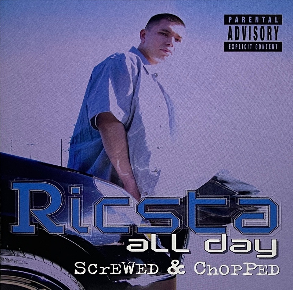 Ricsta &#8211; All Day: Screwed & Chopped